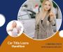 Apply & Receive Loan Online with Car Title Loans Hamilton