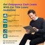 Car Title Loans Saskatoon - Get Emergency Cash Loans