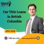 Car Title Loans British Columbia - Title Loans Online
