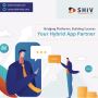 The Best Hybrid Mobile App Development Company-Shiv Technola