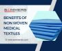 Benefits Of Non Woven Medical Textiles