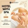 Elevate Your Stay: Spa Utopia - The Premier Hotel with Spa