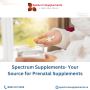 Spectrum Supplements- Your Source for Prenatal Supplements