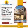 Independent House for Sale Around Devanahalli