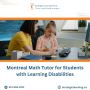 Montreal Math Tutor for Students with Learning Disabilities