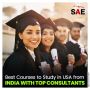 Best Courses to Study in USA from India with Top Consultants