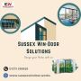 "Discover Quality Sussex Windows and Doors for Your Home"