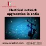 Powering the Future: Electrical Network Upgradation in India