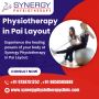 Physiotherapy in Pai Layout