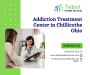 Addiction Treatment Center in Chillicothe Ohio