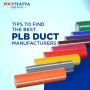 Tips to find the best PLB Duct Manufacturer in UP