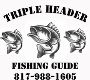 Triple Header Fishing Guide