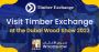 Visit Timber Exchange at the Dubai Wood Show 2023