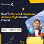 How To Cancel A Hawaiian Airlines Flight Hassle-Freely?