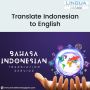 Translation of Indonesian to English Language in Singapore
