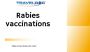 Rabies vaccinations Rabies vaccinations