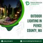 Outdoor lighting in Pierce County, WA
