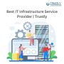 Best IT Infrastructure Service Provider | Trustly