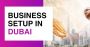 Expert Business Setup Services in UAE