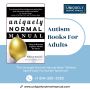 Best Autism Books for Adult Self-Discovery by Robert Bernste