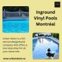 Inground Vinyl Pools Montréal