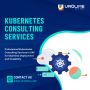 Expert Kubernetes Consulting Services in UAE - Urolime 