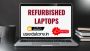 Quality Second Hand Laptops for Sale | Affordable Refurbishe