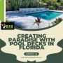 Creating Paradise with Pool Decks in Florida