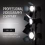 Your Premier Professional Videography Company