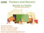 Packers and Movers Noida to Delhi