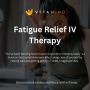 Fatigue relief IV therapy