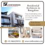 Residential Architects in Bangalore