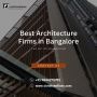 Best Architecture Firms in Bangalore