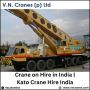  Crane on Hire in India | Kato Crane Hire India