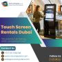 Hire Touch Screens for Business Meetings in UAE