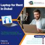 Latest Laptop for Rent in UAE at VRS Technologies LLC