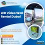 LED Wall Rental and Installation Services in UAE