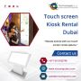 Hire Touch Screens for Events Across the UAE