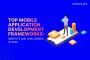 Top Mobile Application Development Frameworks 2023