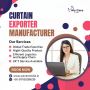 Curtain Exporter Manufacturer Curtain Exporter Manufacturer