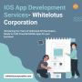 Top ios App Development Company - Whitelotus Corporation