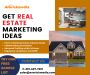 10 Real Estate Marketing Ideas to Bring in Qualified Buyers