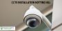 Elevate Your Security: CCTV Installation Notting Hill