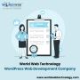 World Web Technology - WordPress Web Development Company