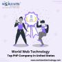 World Web Technology - Top PHP Company in United States