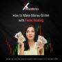 How to Make Money Online with Forex Trading