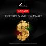 Instant Deposits & Withdrawals