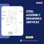 Steel Assembly Drawings Services