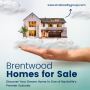 Brentwood Homes for Sale - Discover Your Dream Home