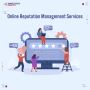 Why does any Business Needs Online Reputation Management?